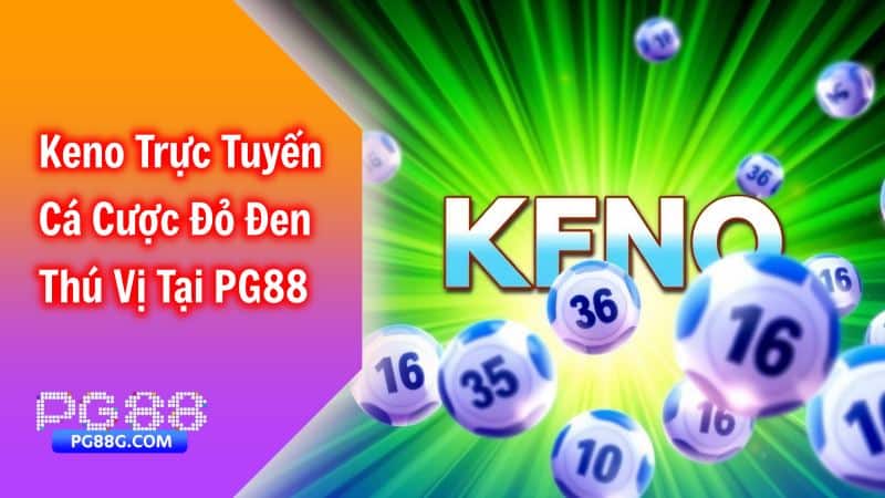 keno trực tuyến